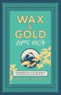 Wax And Gold - Preview