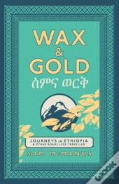 Wax And Gold