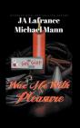 Wax Me With Pleasure - Preview