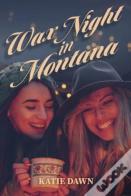 Wax Night In Montana
