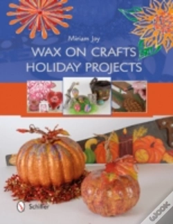 Capa do artigo Wax On Crafts Holiday Projects