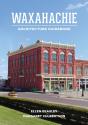 Waxahachie Architecture Guidebook - Preview