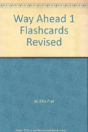 Way Ahead 1 Flashcards Revised - Preview