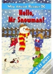 Capa do artigo Way Ahead Readerhello, Mr Snowman!