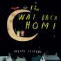 Way Back Home - Preview