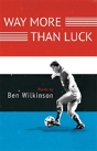 Way More Than Luck - Preview