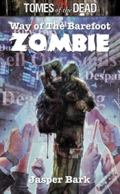 Capa do artigo Way Of The Barefoot Zombie