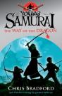 Way Of The Dragon (Young Samurai, Book 3) - Preview