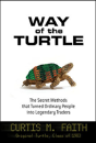 Way Of The Turtle: The Secret Methods That Turned Ordinary People Into Legendary Traders - Preview