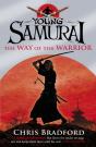 Way Of The Warrior (Young Samurai, Book 1) - Preview