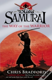 Capa do artigo Way Of The Warrior (Young Samurai, Book 1)