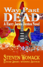 Way Past Dead - Preview