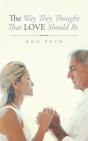 Way They Thought That Love Should Be - Preview