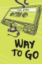 Way To Go - Preview