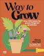 Way To Grow - Preview