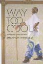 Way Too Cool - Preview
