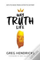 Way Truth Life