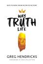 Way Truth Life - Preview