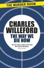 Way We Die Now - Preview