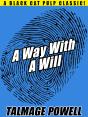 Way With A Will - Preview