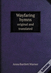 Capa do artigo Wayfaring Hymns Original And Translated