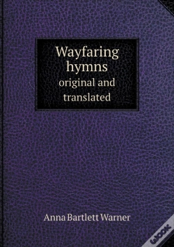 Capa do artigo Wayfaring Hymns Original And Translated