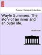 Wayfe Summers. The Story Of An Inner And - Preview