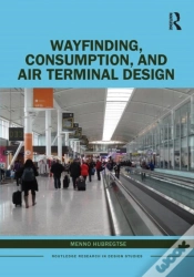 Capa do artigo Wayfinding, Consumption, And Air Terminal Design