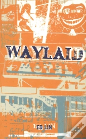 Waylaid