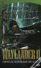 Waylander Ii : Dans Le Royaume Du Loup