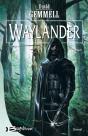 Waylander T.1 - Preview