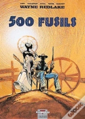 Wayne Redlake Tome 1 ; 500 Fusils