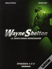 Wayne Shelton ; Coffret T.4 À T.6