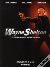 Capa do artigo Wayne Shelton ; Coffret T.7 À T.9