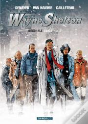 Wayne Shelton ; Intégrale T.1 À T.3
