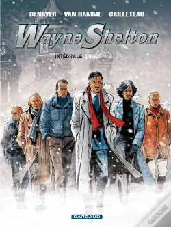 Capa do artigo Wayne Shelton ; Intégrale T.1 À T.3
