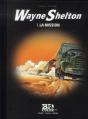 Wayne Shelton T.1 : La Mission - Volume 17 : - Preview