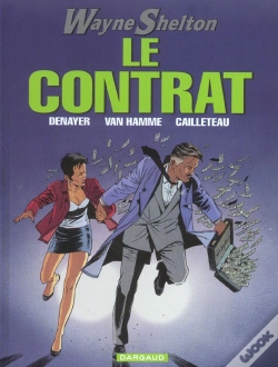 Capa do artigo Wayne Shelton T.3; Le Contrat