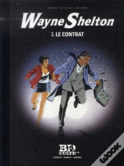 Capa do artigo Wayne Shelton T.3 : Le Contrat - Volume 19 :