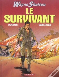 Capa do artigo Wayne Shelton T.4 ; Le Survivant