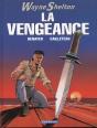 Wayne Shelton T.5 ; La Vengeance - Preview
