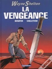 Capa do artigo Wayne Shelton T.5 ; La Vengeance