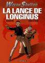 Wayne Shelton T.7 ; La Lance De Longinus - Preview