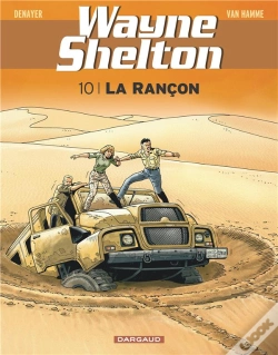 Capa do artigo Wayne Shelton Tome 10 : La Rançon