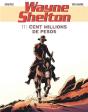 Wayne Shelton Tome 11 : Cent Millions De Pesos - Preview