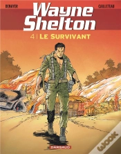 Capa do artigo Wayne Shelton Tome 4 : Le Survivant
