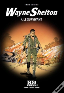 Capa do artigo Wayne Shelton Tome 4 : Le Survivant