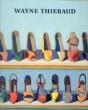 Wayne Thiebaud - Preview