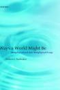 Ways A World Might Be - Preview