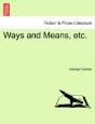 Ways And Means, Etc. - Preview